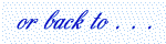 BlueBackTo But.gif (1823 bytes)
